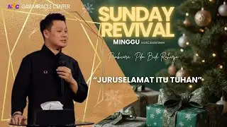 Ibadah Raya GAB MC - Pdm. Budi Raharjo - Juruselamat Itu Tuhan - 14/12/2025