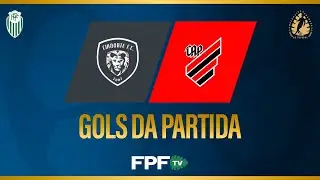 GOLS | CIANORTE 1X1 ATHLETICO | PARANAENSE 2026 | RODADA 2