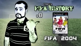 CMG's FIFA History - #8 - FIFA 2004 (PS2)