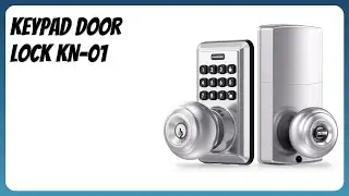 REVIEW (2025): Keypad Door Lock KN-01. Features