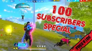 100 Subscribers Special Video #freefire #freefiremax #garenafreefire