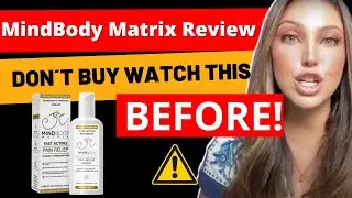 🔴  MindBody Matrix Review- ((BE CAREFUL!!)) –  Mindbody matrix Work? Mindbody Matrix Cream Reviews