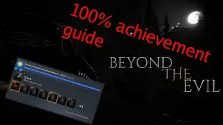 Beyond the evil 100% achievement guide | ENG | Spoilers