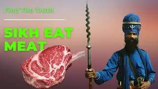 Can Sikhs Eat Meat - Meat Prohibited in Sikhism - Answer based on Guru Granth Sahib - Jassi Dhandian