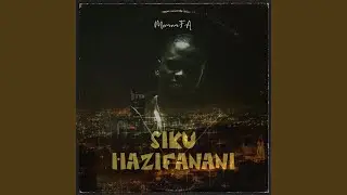 Siku Hazifanani (feat. Banana Zorro)