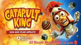 Catapult King 👑 New Game In Simple Play ⏯️ Solo Live Stream 🔴 All Round Gaming MP