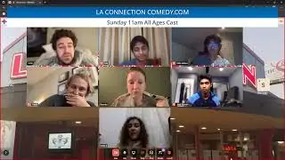 LA Connection Comedy Live Improv Sunday 11am All Ages Cast: 12.11.2022