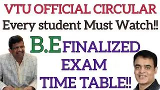 VTU OFFICIAL CIRCULAR || B.E FINALIZED EXAM TIME TABLE |VTU LATEST NEWS TODAY|VTU UPDATES TODAY 2020
