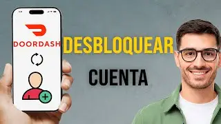 C&oacute;mo Desbloquear tu Cuenta de DoorDash (Gu&iacute;a 2026: C&oacute;mo Apelar y Recuperar tu Acceso)