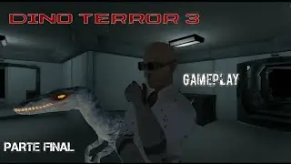 Quien es ese Científico 🧪? Dino Terror 3 🦖 Parte Final Gameplay