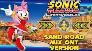 Sonic Racing: CrossWorlds OST | Sand Road Full Mix (ONT Version)