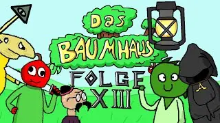 Das Baumhaus | Folge XIII FINALE