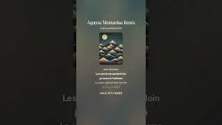 Aqueras Montanhas Remix