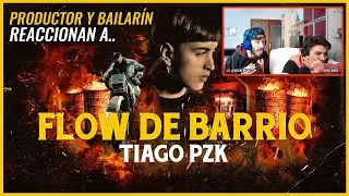 Tiago PZK - Flow de Barrio | 🌟 Reacción Productor y Bailarín 🌟 | #NeckeYBisweik