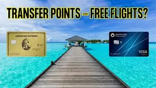 UNLOCK MAX TRAVEL VALUE: What Are Credit Card Transfer Partners?