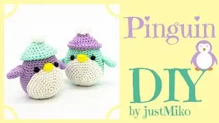Pinguin mit Mütze häkeln  *Do it Yourself* | Amigurumi by justMiko