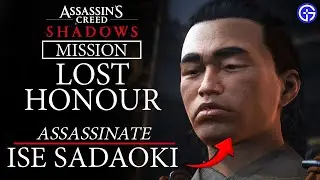 Lost Honor - Assassinate Ise Sadaoki - Assassin's Creed Shadows
