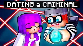 Dating a CRIMINAL in Minecraft!