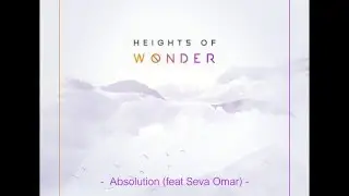 Heights of Wonder - Absolution