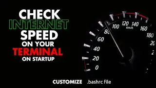 Customize bashrc to display Internet speed On startup | Opening the Terminal. #shorts #Programming