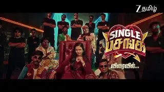 SINGLE PASANGA | விரைவில் | Launch Promo 1 | Zee Tamil