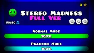 STEREO MADNESS FULL VERSION BY: TRASO56 || Geometry Dash 2.11