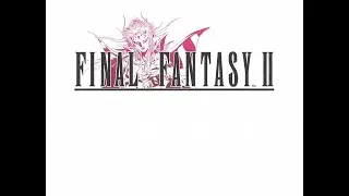 Final Fantasy 2 - Part 1 - The Fall of Fynn 🏰⚔🏹