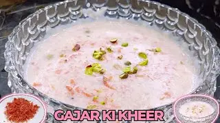 Naye Saal Mai Kuch Naya Meetha Ho Jai | Sirf 20 Mint Mai Banai Gajar Ki Kheer 