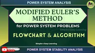 Modified Euler's Method | Power system Stability | Power system Analysis