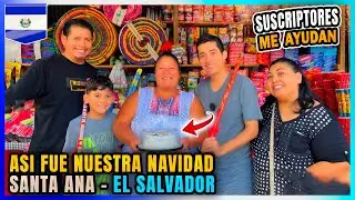 🎄Regrese para DARLE la Navidad a VENDEDORA Santa Ana El Salvador