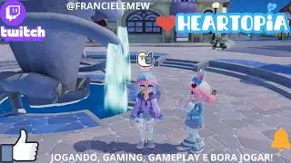 🟪🟩🎮👾🎮JOGANDO/GAMING/GAMEPLAY - Heartopia #4! (Twitch VOD Live Exportada)💀🌻[PC💥✨ [PT/BR]