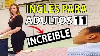 INGLES Para Adultos Desde CERO LECCI&Oacute;N 11 Como usar WAS y WERE - Explicacion en espa&ntilde;ol muy f&aacute;cil