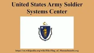 United States Army Soldier Systems Center