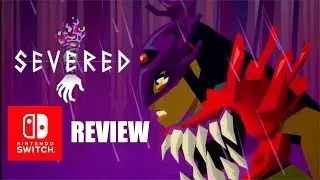Severed - Nintendo Switch Review