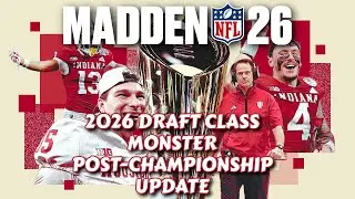 Madden NFL 26 - MONSTER 2026 Draft Class Update - Post-Championship