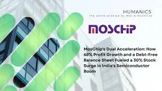 MosChip's Dual Acceleration: 68% Profit Growth + Debt-Free Balance Sheet = Semiconductor Boom