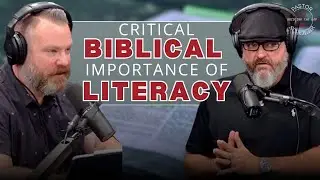 The Critical Importance of Biblical Literacy