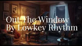 Out The Window - Kehlani ( Alternative RnB ) | Cover by Lowkey Rhythm
