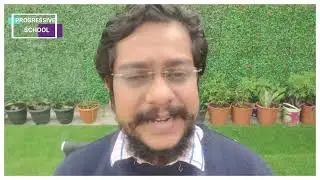 TEACHERS' VIEWS || PROGRESSIVE SCHOOL || BADARPUR ||