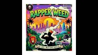 RAPPER WEED 