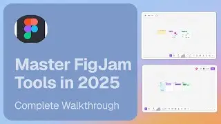 Изучите FigJam в 2025 году &mdash; полное руководство по инструментам и функциям FigJam