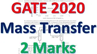GATE 2020 Mass transfer | Chemical engineering | #GATE| #GATEchemicalengineering