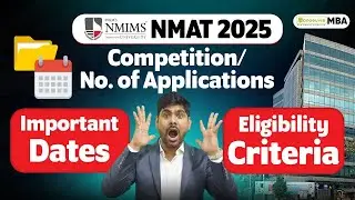 NMAT Exam (NMIMS) 2025 Competition | Important Dates | Eligibility Criteria #nmat
