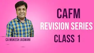 Class 1 | Fast Track Batch | Marginal Costing | CAFM | CS Executive | New Syllabus | Marathon