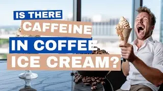 The Hidden Truth About Caffeine in Coffee Ice Cream!