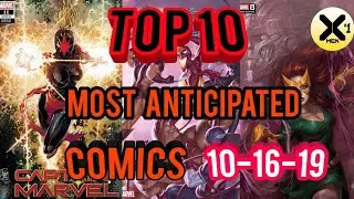 Top 10 Most Anticipated Comic Books 10-16-19