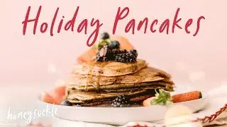 Matcha...Pancakes? And More For Your Next Breakfast | HONEYSUCKLE