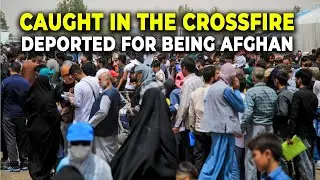 Iran&rsquo;s Mass Deportation of Afghan Refugees in 2025: A Human Rights Catastrophe | Explained