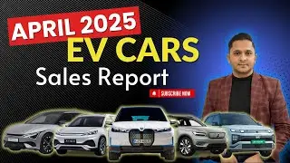 April 2025 Electric Car Sales Report | Top Selling EV Cars in India