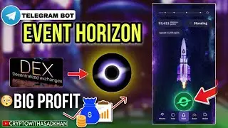 Event Horizon Telegram Airdrop | New Telegram Mining Bot | Crypto With Asad Khan